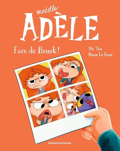 [9791036342400] Mortelle Adele, T19 : Face de Beurk !
