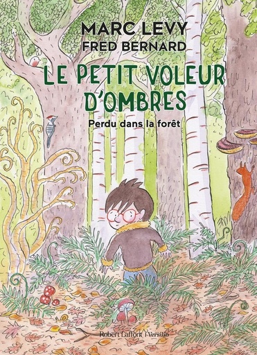 [9782221263747] Le petit voleur d'ombres, T2 : Perdu dans la foret