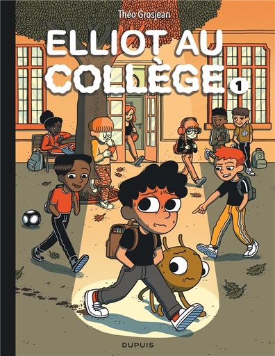 [9791034757787] Elliot au college, T1 : Panique en sixieme