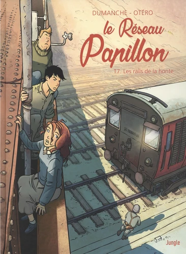 [9782822237932] Le Reseau Papillon, T7 : Les rails de la honte