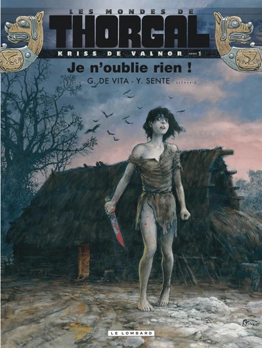 [9782803627516] Les mondes de Thorgal : Kriss de Valnor, T1 : Je n'oublie rien