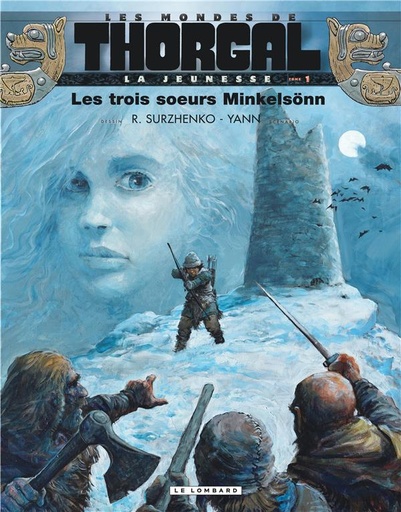 [9782803631308] La jeunesse de Thorgal, T1 : Les trois soeurs Minkelsonn