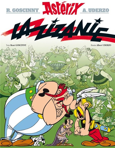 [9782012101470] Asterix, T15 : La zizanie
