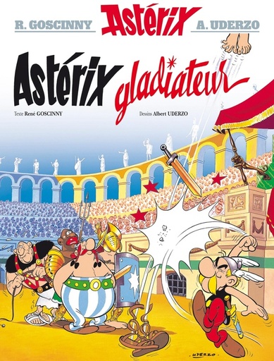 [9782012101364] Asterix, T4 : Asterix gladiateur