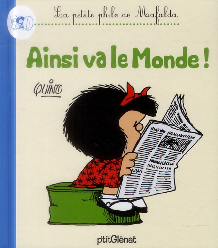 [9782723499989] La Petite philo de Mafalda - Ainsi va le monde !