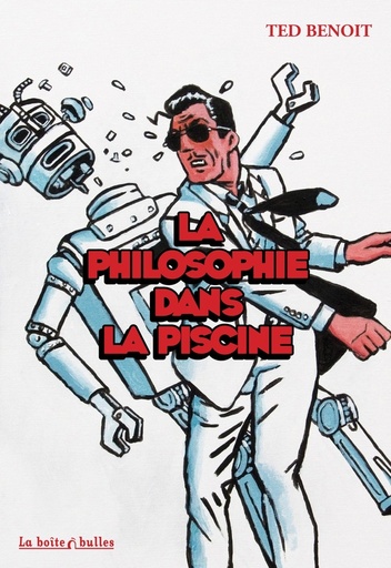[9782849531938] La Philosophie dans la piscine