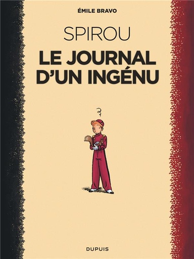 [9791034735457] Spirou - T1 : Le journal d'un ingenu