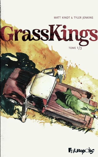 [9782754825092] Grass Kings, T1