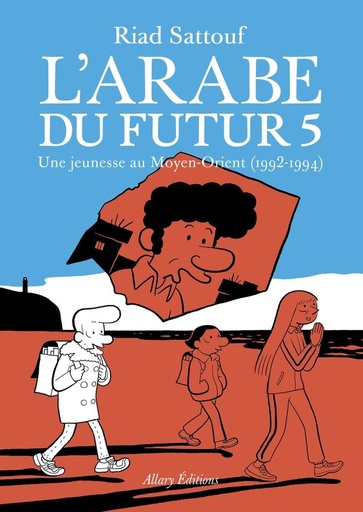 [9782370733528] L'arabe du futur, T5