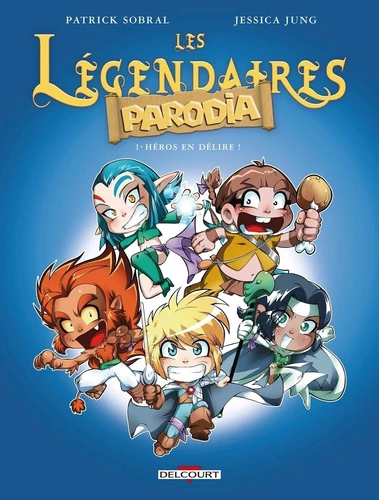 [9782756073453] Les legendaires Parodia, T1: Heros en delire