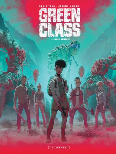 [9782803678822] Green Class, T3: Chaos rampant