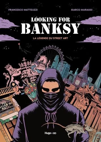 [9782755699708] Looking for Banksy - La legende du street art
