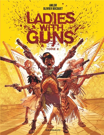 [9782205202816] Ladies with guns, T2