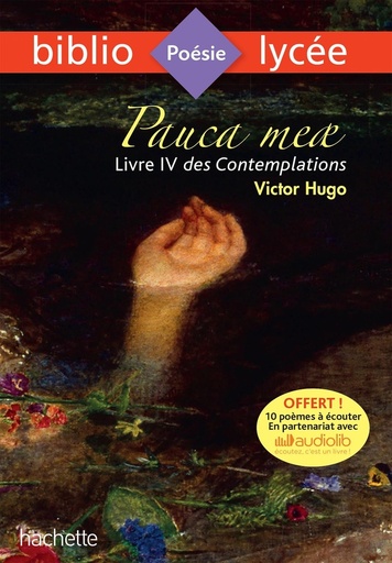 [9782013949699] Pauca meae : Livre IV des Contemplations