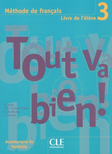[9782090352979] Tout va bien! - Niveau 3 – Livre de l'eleve