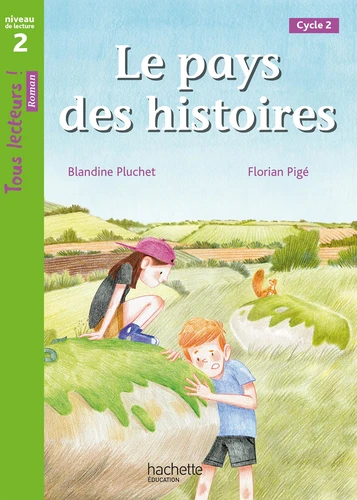 [9782017136064] Le pays des histoires - Niveau de lecture 2 cycle