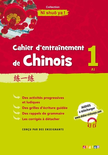 [9782278090877] Cahier d'entrainement de Chinois 1 - Cahier A1