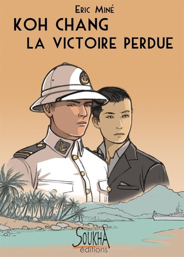 [9782919122455] Koh Chang, la victoire perdue