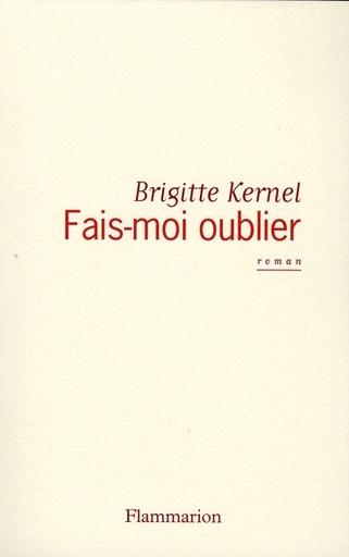 [9782081208049] Fais-moi oublier