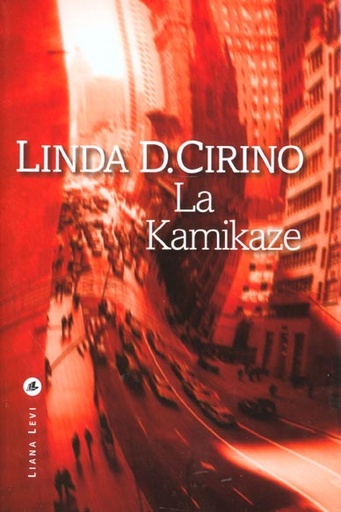 [9782867462917] La kamikaze