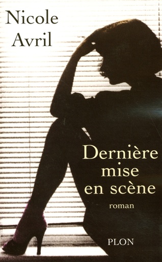 [9782259199568] Derniere mise en scene