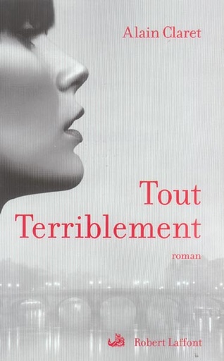 [9782221099599] Tout terriblement