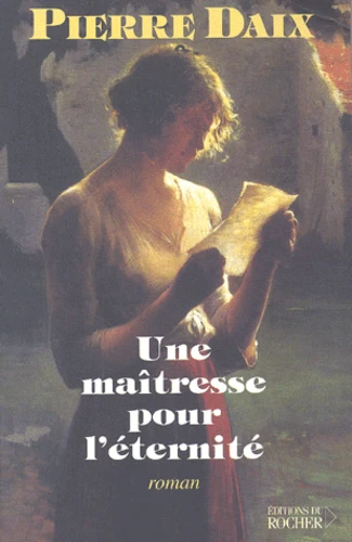 [9782268044507] Une maitresse pour l'eternite