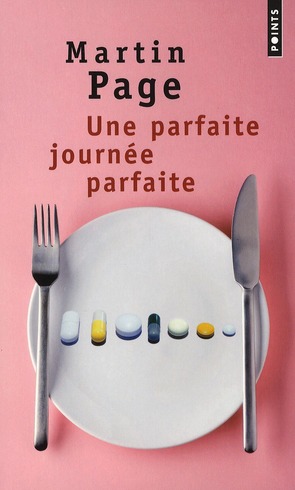 [9782757813898] Une parfaite journee parfaite